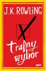 J. K. Rowling- Trafny wybór